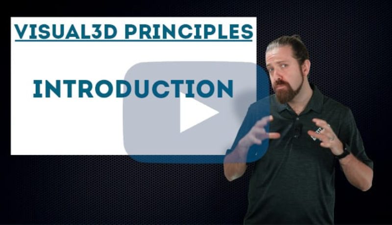Visual3D Principles Introduction